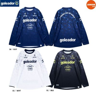 goleador ゴレアドール ジュニア nevemguradationロングプラクティスシャツ 25AW G-2653